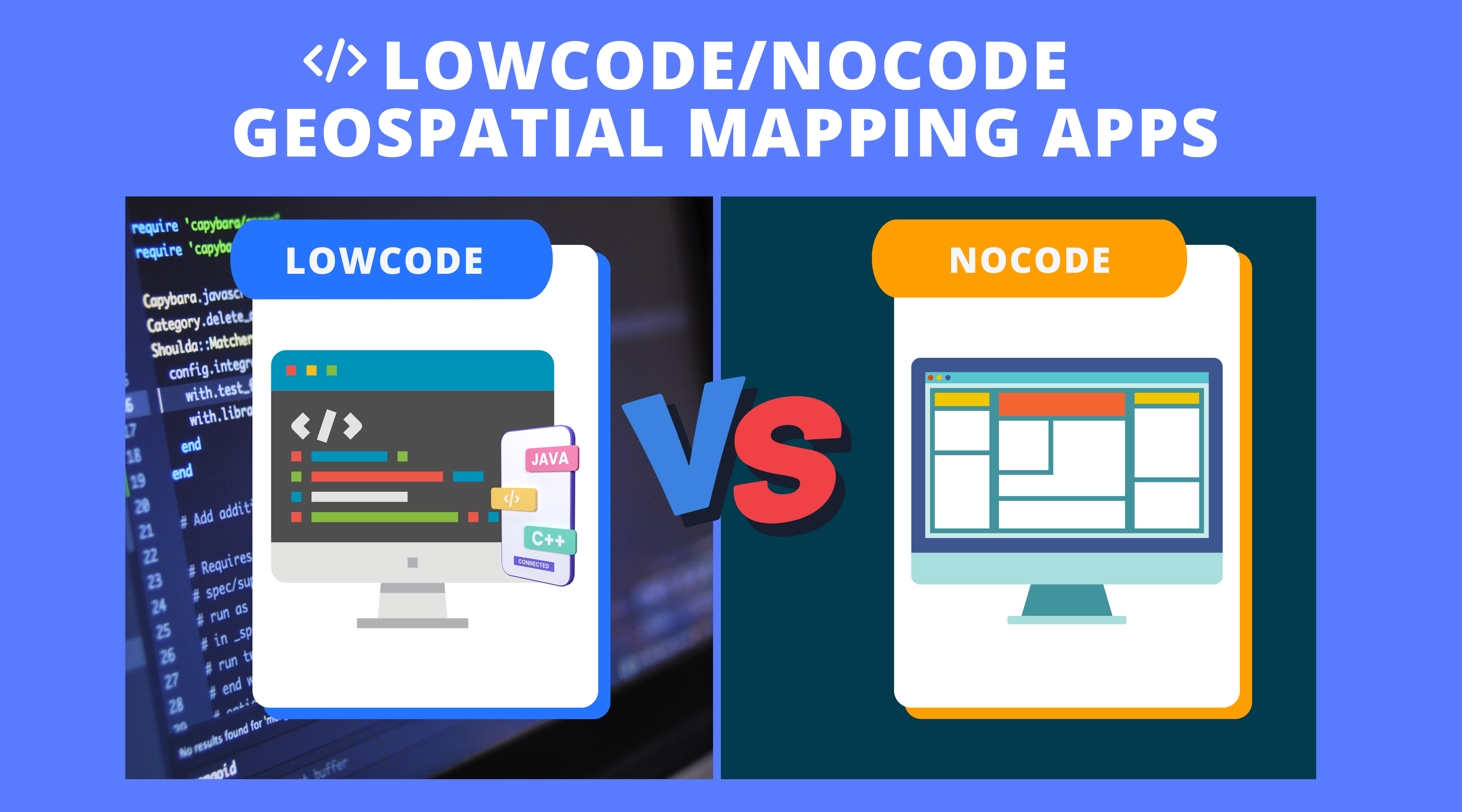 LowCode Geospatial Mapping Apps